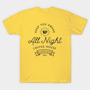 all night coffee house T-Shirt